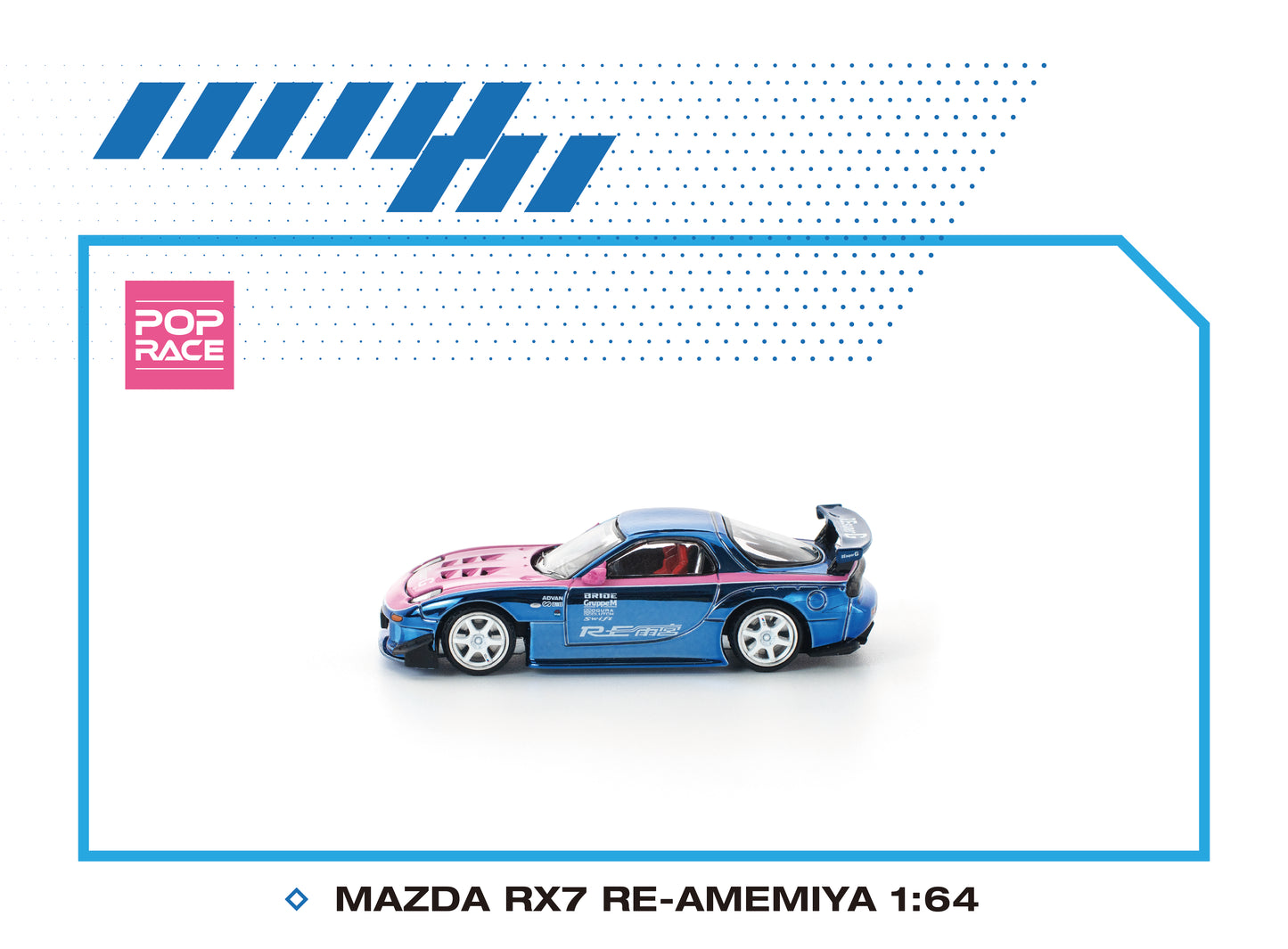 [HEC2025 Exclusive] RE-Amemiya China Debut X POP RACE 1:64. Limited to 3000 only